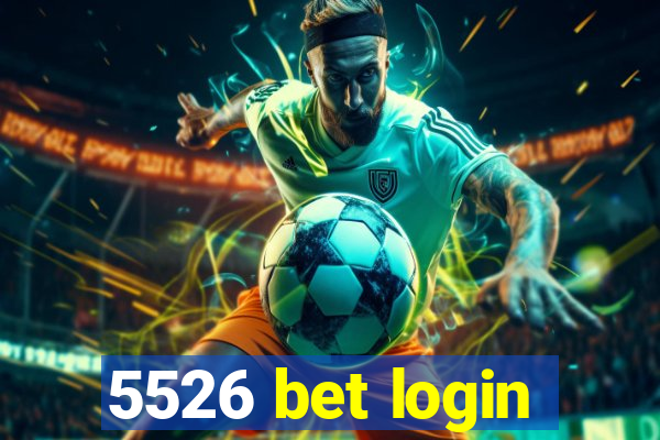 5526 bet login